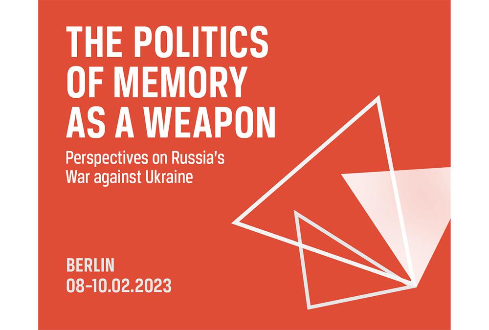 The Politics of Memory as a weapon