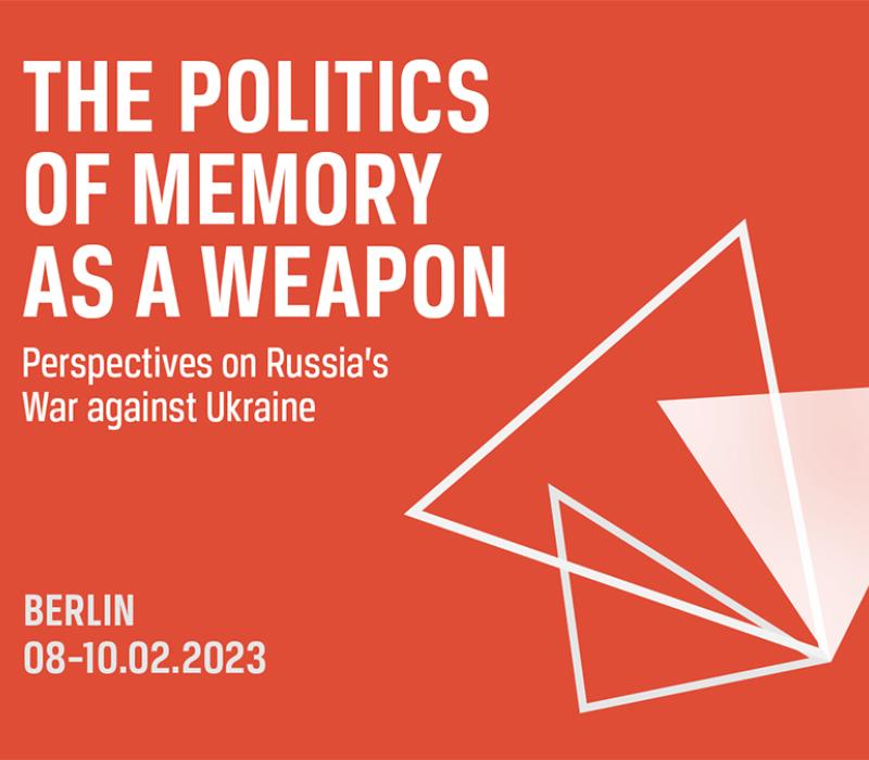 The Politics of Memory as a weapon